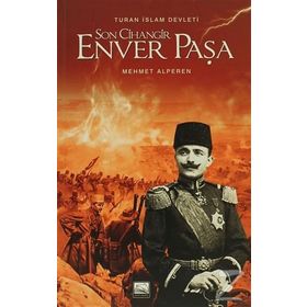 SON CIHANGIR ENVER PAŞA - MEHMET ALPEREN