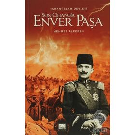 SON CIHANGIR ENVER PAŞA - MEHMET ALPEREN