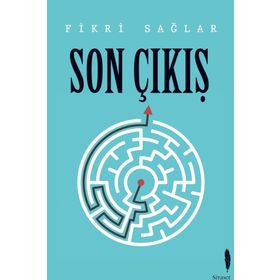 Son Çıkış - Fikri Sağlar