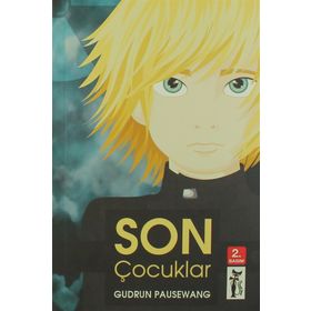 SON ÇOCUKLAR - GUDRUN PAUSEWANG