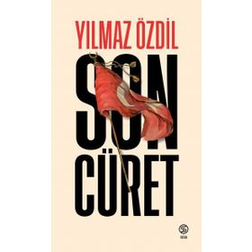 Son Cüret-Yılmaz Özdil