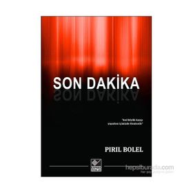 Son Dakika - Pırıl Bolel