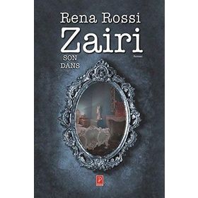 Son Dans - Rena Rossi Zairi