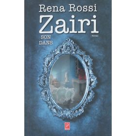 Son Dans - Rena Rossi Zairi