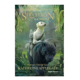Son Darin 2 - İlk Darin - Katherine Applegate