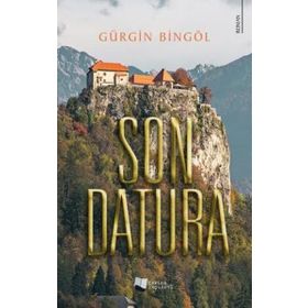 Son Datura - Gürgin Bingöl - Karina Yayınevi