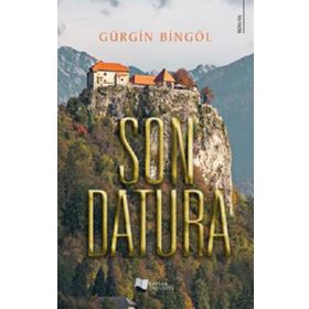 Son Datura - Gürgin Bingöl - Karina Yayınevi