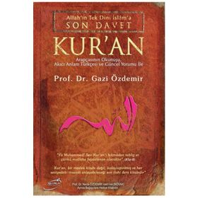 Son Davet Kur’an - Prof. Dr. Gazi Özdemir