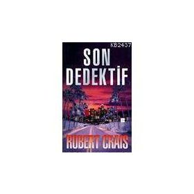 SON DEDEKTIF - ROBERT CRAIS