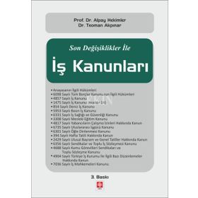 Son Değişiklikler ile İş Kanunları Ekin Yayınları -