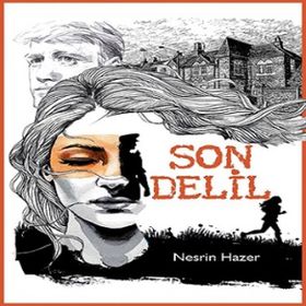 Son Delil - Nesrin Hazer