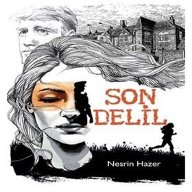 Son Delil - Nesrin Hazer