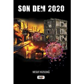Son Dem 2020 - Mesut Kızıldağ