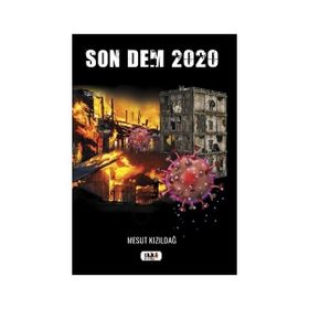 Son Dem 2020 - Mesut Kızıldağ