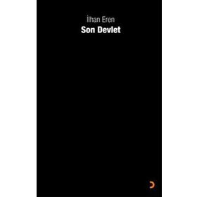 SON DEVLET - İLHAN EREN