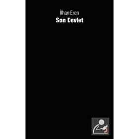 SON DEVLET - İLHAN EREN