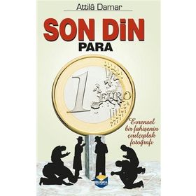 Son Din Para - Atilla Damar