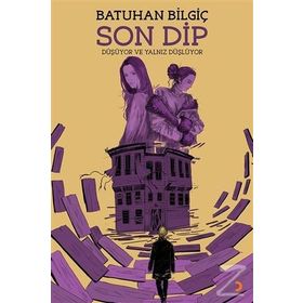 Son Dip - Batuhan Bilgiç