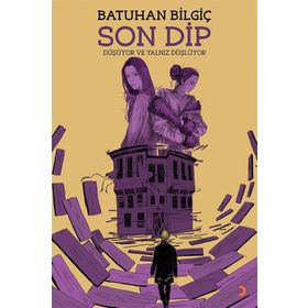 Son Dip - Batuhan Bilgiç
