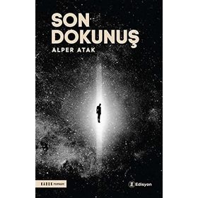 Son Dokunuş Alper Atak - Edisyon Kitap