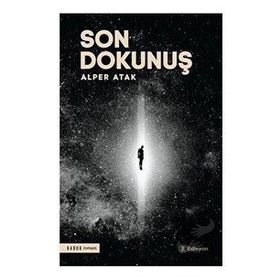 Son Dokunuş Alper Atak - Edisyon Kitap