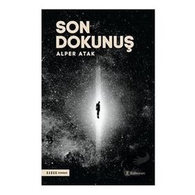 Son Dokunuş Alper Atak - Edisyon Kitap