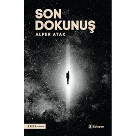 Son Dokunuş Alper Atak - Edisyon Kitap