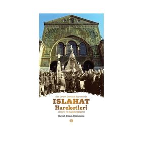 Son Dönem Osmanlı Suriyesi'nde Islahat Hareketleri - David Dean Commins