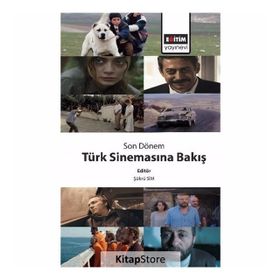 Son Dönem Türk Sinemasına Bakış - Şükrü Sim