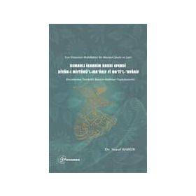 Son Dönemin Mütefekkir Bir Mevlevi Şeyhi ve Şairi Kemahlı İbrahim Hakkı Efendi - Kolektif