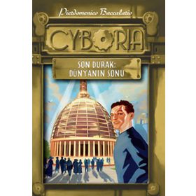 SON DURAK - DÜNYANIN SONU CYBORIA 2 - PIERDOMENICO BACCALARIO