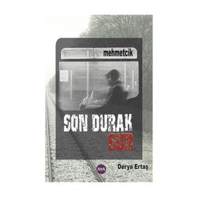 Son Durak Sur Derya Ertaş
