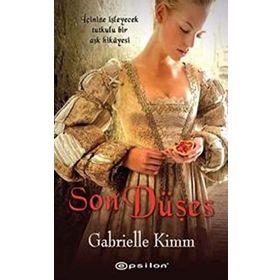 SON DÜŞES - GABRIELLE KIMM