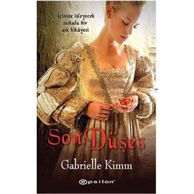 SON DÜŞES - GABRIELLE KIMM