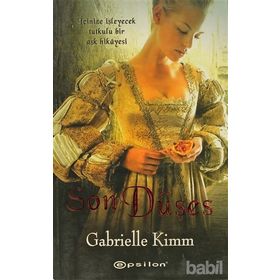 SON DÜŞES - GABRIELLE KIMM