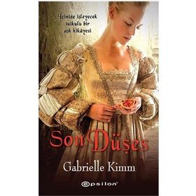 SON DÜŞES - GABRIELLE KIMM