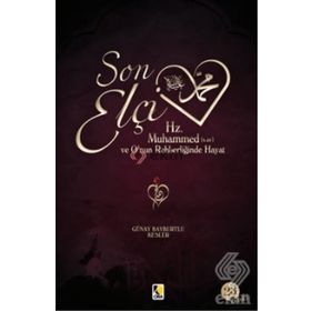Son Elçi - Günay Bayburtlu Kesler