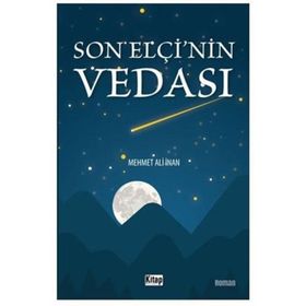Son Elçi'nin Vedası - Mehmet Ali İnan