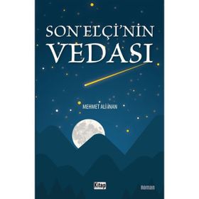Son Elçi'nin Vedası - Mehmet Ali İnan
