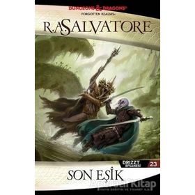 Son Eşik - Drizzt Efsanesi 23 - R. A. Salvatore