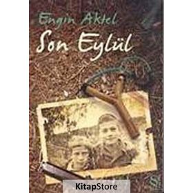 SON EYLÜL - ENGIN AKTEL