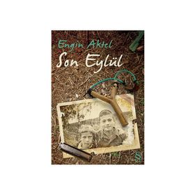 SON EYLÜL - ENGIN AKTEL