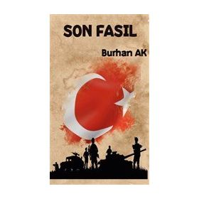 Son Fasıl - Burhan Ak - Platanus Publishing