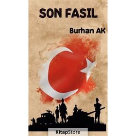 Son Fasıl - Burhan Ak - Platanus Publishing