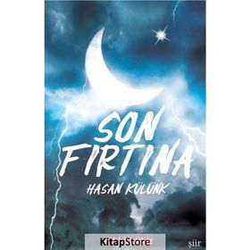 Son Fırtına - Hasan Külünk