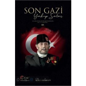 Son Gazi Yakup Satar - Galeati Yayıncılık