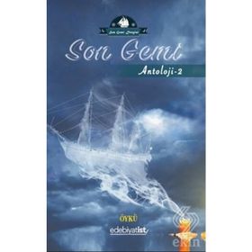 Son Gemi - Antoloji 2 - Kollektif