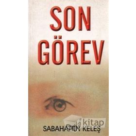 SON GÖREV - ARTHUR CONAN DOYLE