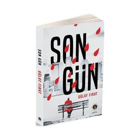 Son Gün Gülay Fırat