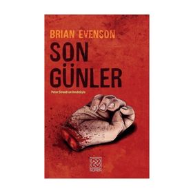 Son Günler - Brian Evenson